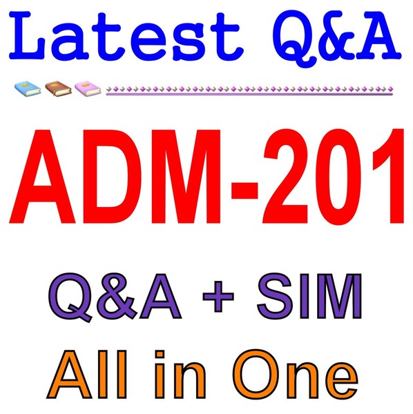 Preguntas y respuestas sobre el examen ADM-201 Administration Essentials for New Admins + SIM