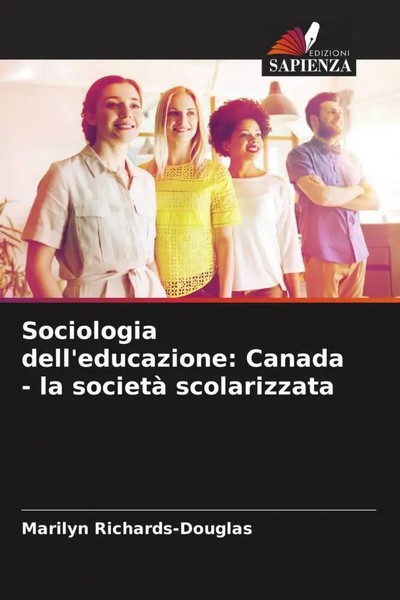 Marilyn Richards-Douglas | Sociologia Dell'educazione: Canada - La Società...-image