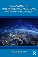 Decolonising International Relations | Perspectives From The Global South | Buch