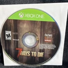7 Days to Die (Microsoft Xbox One, 2016) Game Disc Only - Tested!