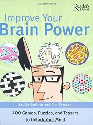 Improve Your Brain Power Hardcover Tim, Guthrie, Jackie Preston