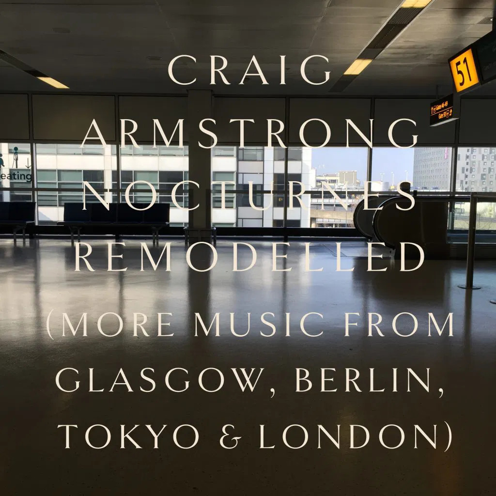 Armstrong Craig - Nocturnes Remodelled