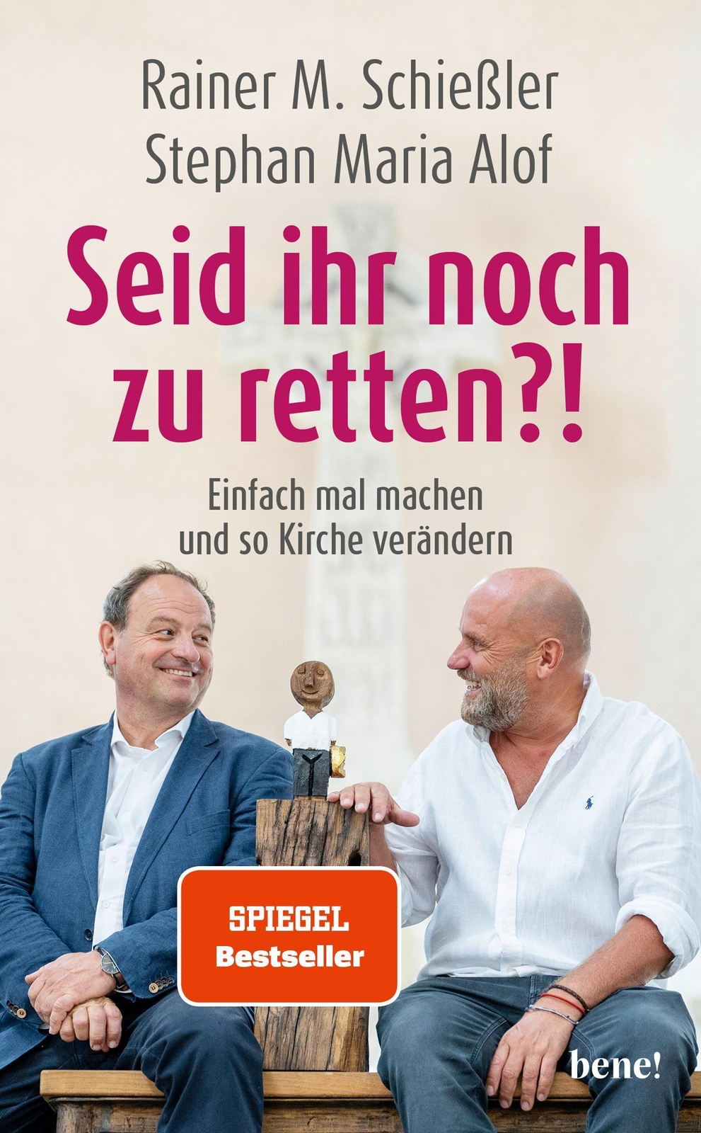 Thumbnail - Seid Ihr Noch Zu Retten?, Rainer M. Schießler