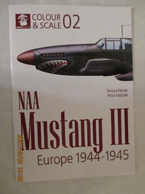 NAA Mustang III. Europe 1944-1945, Scale plans, color profiles, MMPBooks