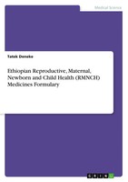 Tatek Deneke | Ethiopian Reproductive, Maternal, Newborn And Child Health...