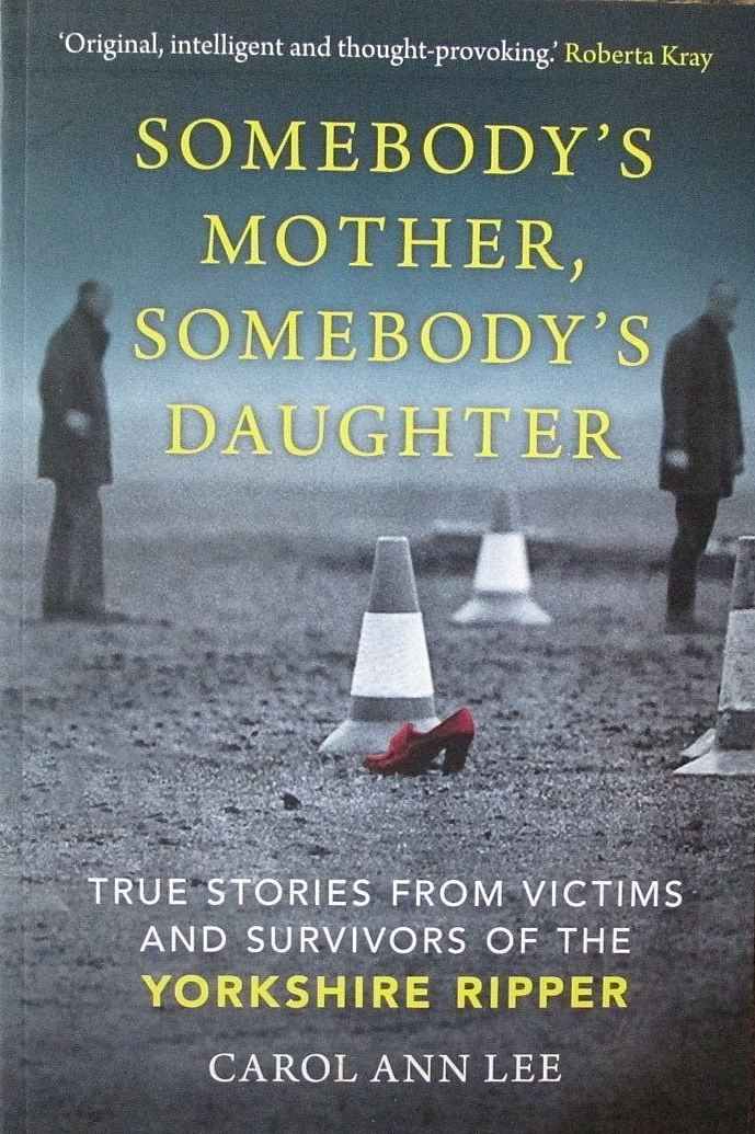 Somebody's Mother, Somebody's Daughter by Carol Ann Lee