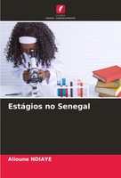 Alioune Ndiaye | EstáGios No Senegal | Taschenbuch | Portugiesisch (2024)