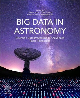 Big Data in Astronomy: Scientific Data Processing for Advanced Radio Telescopes 