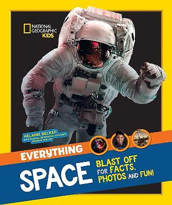 Everything: Space (National Geographic Kids) by National Geographic Kids...