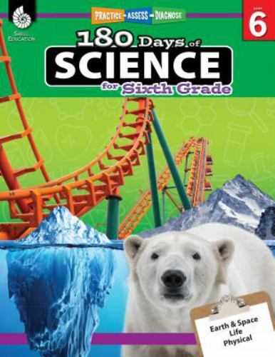 180 Days™: Science, Earth and Space Science for 6th Grade Practice Workbook fo..