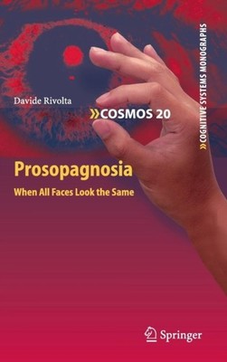 Rivolta - Prosopagnosia   When all faces look the same - New hardback  - X555z