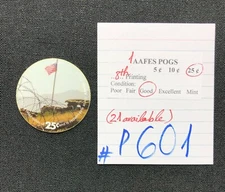 AAFES POGS, 8th Series/Printing, 1 POG, 25¢, #P601, GOOD
