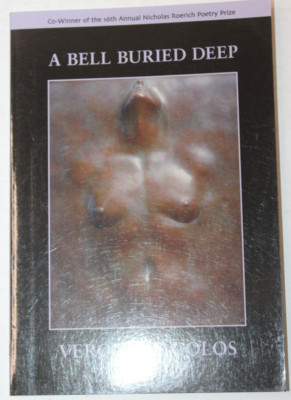 A Bell Buried Deep by Golos, Veronica Paperback ~ SIGNED/AUTOGRAPHED