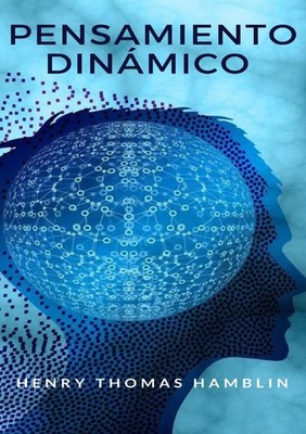 Neues Buch - Henry Thomas Hamblin - Dynamisches Denken - Deutsch