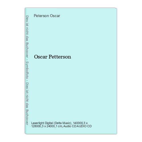 Oscar Petterson Oscar, Peterson: - Picture 1 of 1