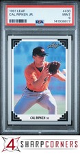 1991 LEAF #430 CAL RIPKEN JR. ORIOLES HOF PSA 9