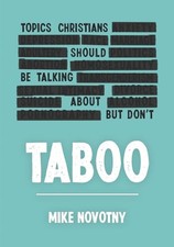 Taboo: Topics Christians Should Be Talking Ab...