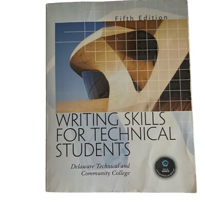 Writing Skills for Technical Students by Delaware Technical and Community...