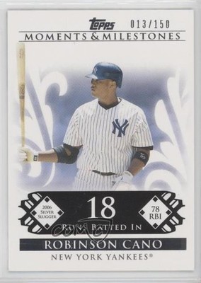 2008 Moments & Milestones 13/150 Robinson Cano (2006 Silver Slugger 78 RBIs) q9p
