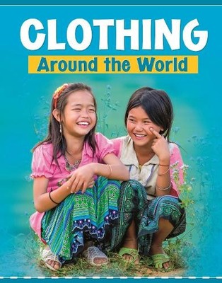 Mary Meinking Clothing Around the World (Gebundene Ausgabe)