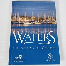 South Australia's Waters An Atlas & Guide – BIA Boating Association – Maps