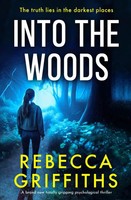 Into The Woods | Rebecca Griffiths | Taschenbuch | Englisch | 2025