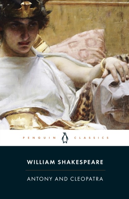 Antony and Cleopatra by William Shakespeare (Paperback Book)