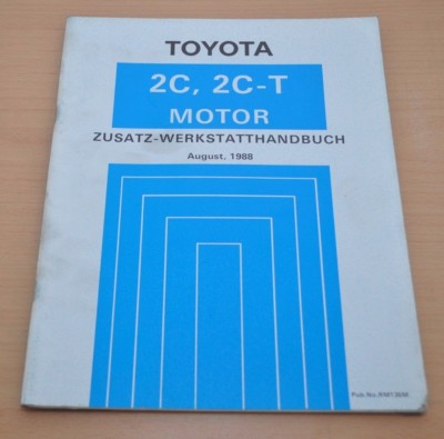 Toyota Camry Liteace Motor 2C 2C-T 1988 CM 30 36 CV 20 Werkstatthandbuch Zusatz