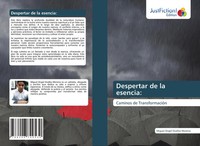Miguel ÁNgel Ovallos Moreno | Despertar De La Esencia: | Taschenbuch | Spanisch