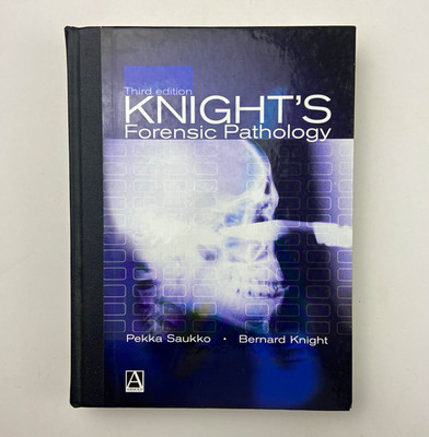 Knight's Forensic Pathology 3rd Ed Hardcover Saukko Knight 2004 Illustrated