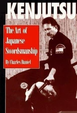 Kenjutsu : The Art of Japanese Swordsmanship Paperback Charles Da