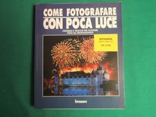 *L68*- COME FOTOGRAFARE  CON  POCA  LUCE - CONSIGLI E TRUCCHI  FOTO