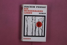 347840 Joachim Fernau EIN WUNDERBARES LEBEN Herbig HC