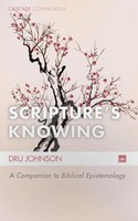 Scripture's Knowing Dru Johnson Taschenbuch Kartoniert / Broschiert Englisch