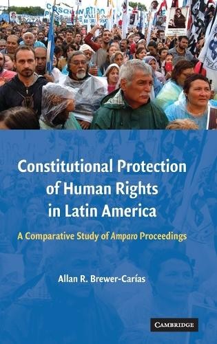 Constitutional Protection of Human Rights in Latin America by... - 9780521492027