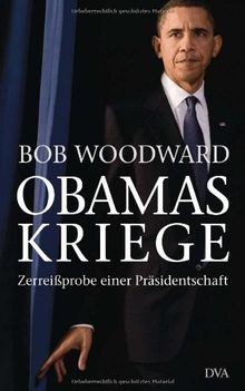 Obamas Kriege: Zerreißprobe einer Präsidentschaft vo... | Buch | Zustand wie neu - Woodward, Bob