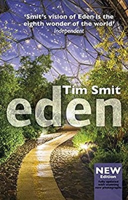 Eden : Updated 15th Anniversary Edition Paperback Tim Smit