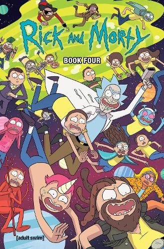 Rick and Morty Book Four by Kyle Starks - 9781620105948