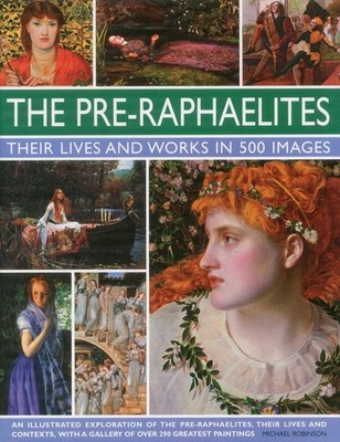 The Pre-Raphaelites by Robinson