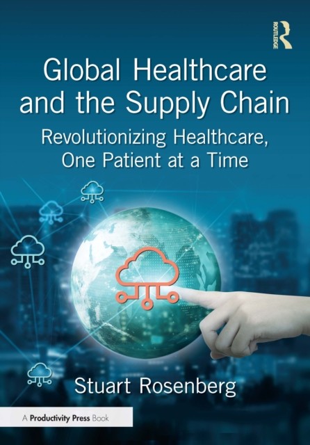 Global Healthcare And The Supply Chain