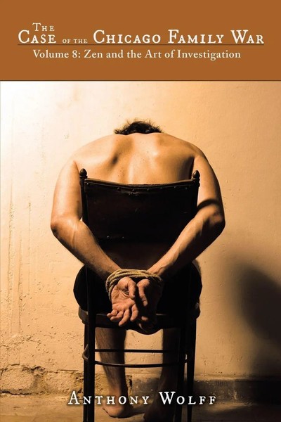Anthony Wolff | The Case Of The Chicago Family War | Taschenbuch | Englisch-image