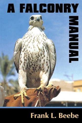 Falconry Manual - 9780888390349