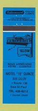 Matchbook Cover - Motel 15 Quinze Baie ST Paul QC BLUE