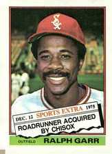 1976 Topps #410T Ralph Garr Traded