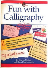 Fun With Calligraphy by McCoy, Sharon, Scarborough, Sheryl