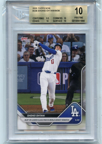 2025 TOPPS NOW #238 SHOHEI OHTANI /6438, LOS ANGELES DODGERS - BGS 10 (51984)