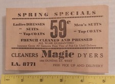 RARE (LONDON,ONT) "MAGIC CO. - CLEANERS, DYERS, STORAGE -DRESSES, SUITS" CARD