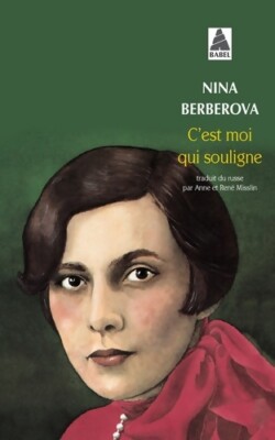 Ich unterstreiche - Nina Berberova - V1056768