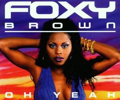 Foxy Brown Oh Yeah (CD)