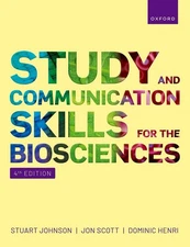 Study and Communication Skills for the Biosciences by Jon Scott Paperback Book
